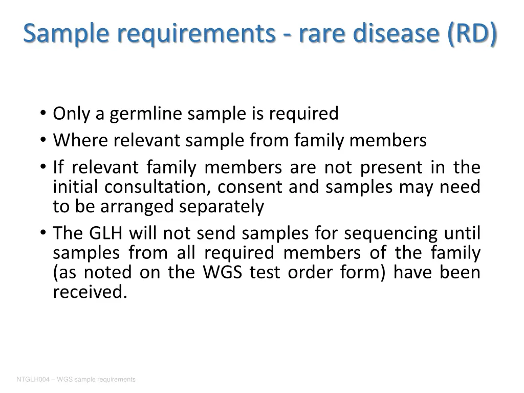 sample requirements rare disease rd