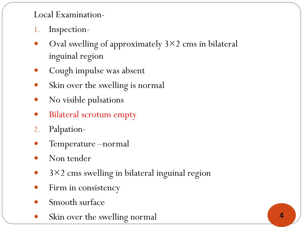 local examination 1 inspection oval swelling