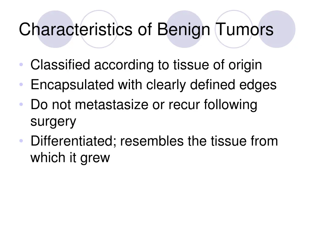 characteristics of benign tumors