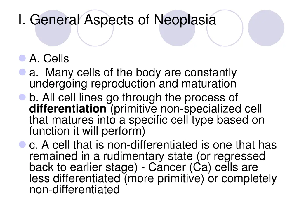 i general aspects of neoplasia