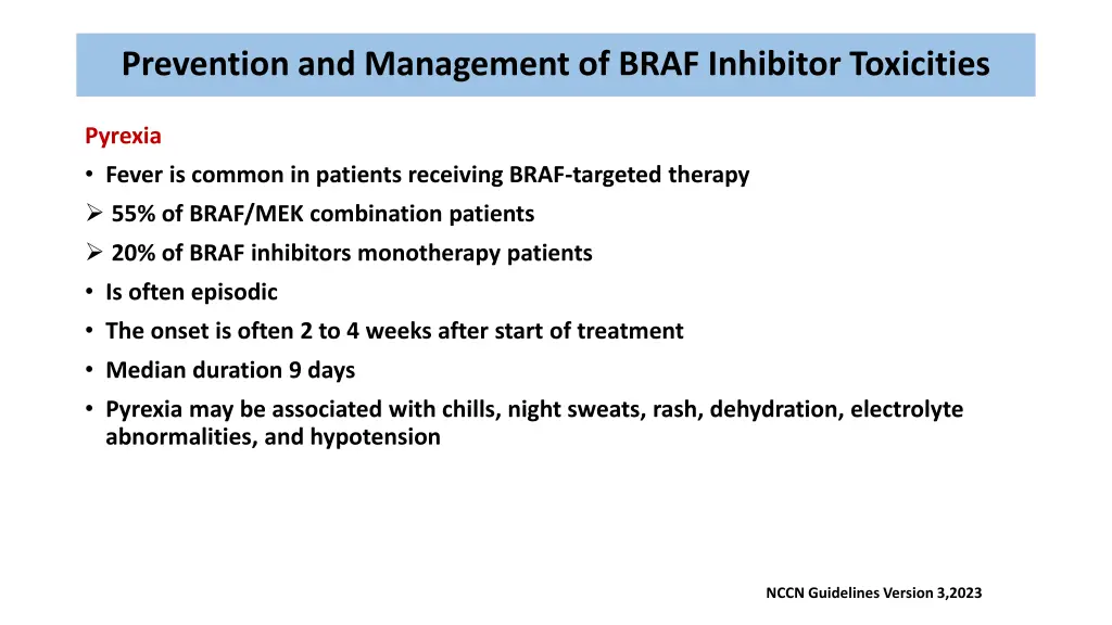 prevention and management of braf inhibitor 1