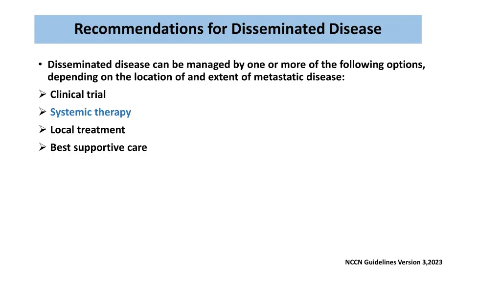 recommendations for disseminated disease