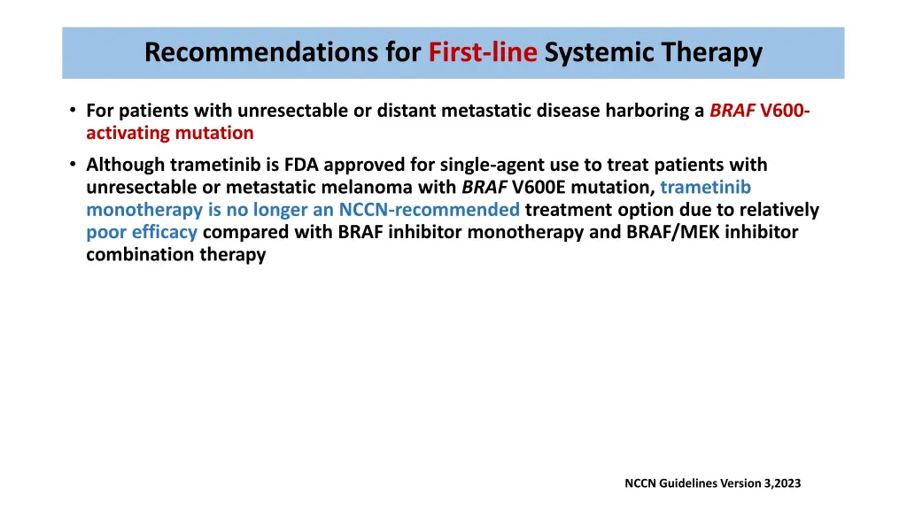 recommendations for first line systemic therapy 8