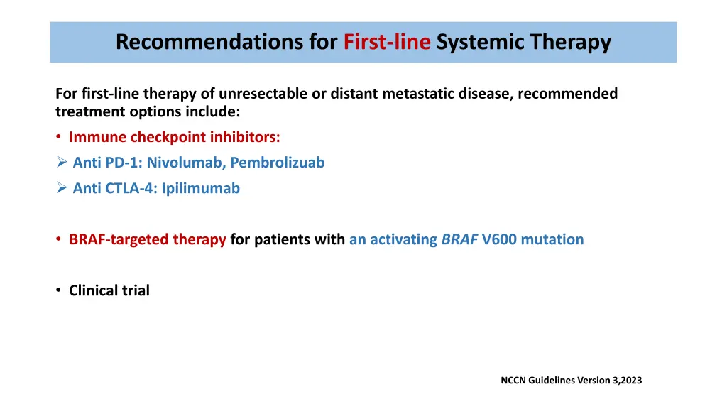 recommendations for first line systemic therapy