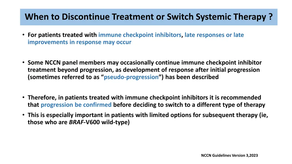 when to discontinue treatment or switch systemic 2