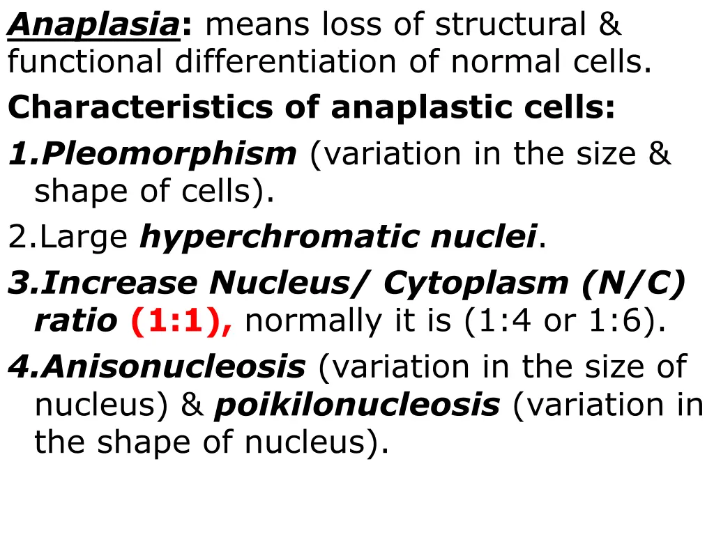 anaplasia means loss of structural functional