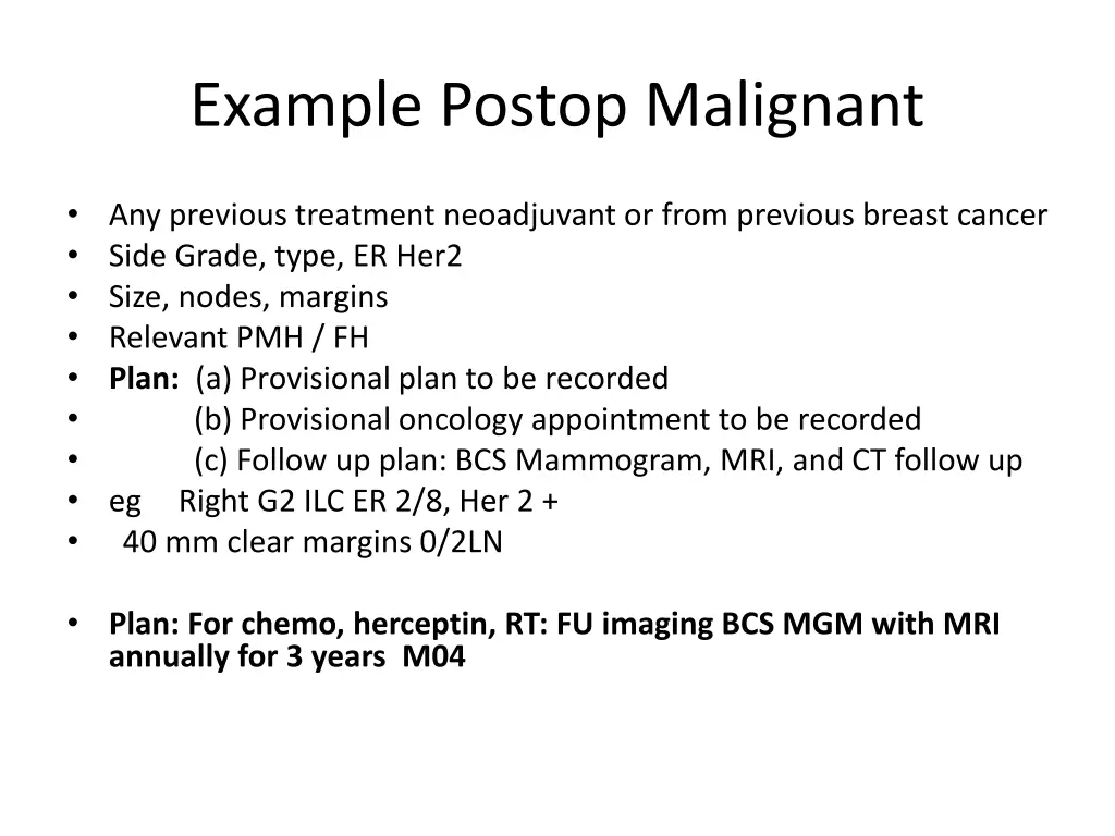 example postop malignant