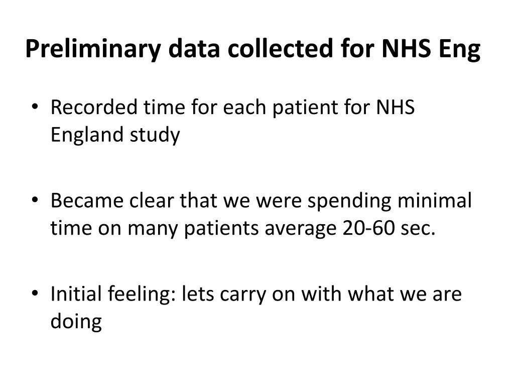 preliminary data collected for nhs eng