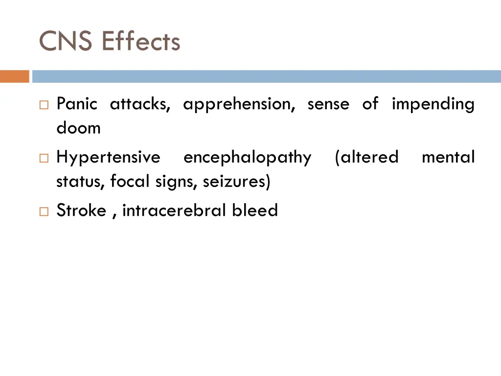 cns effects