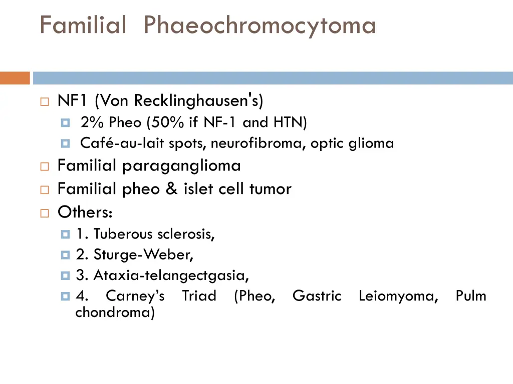 familial phaeochromocytoma 1