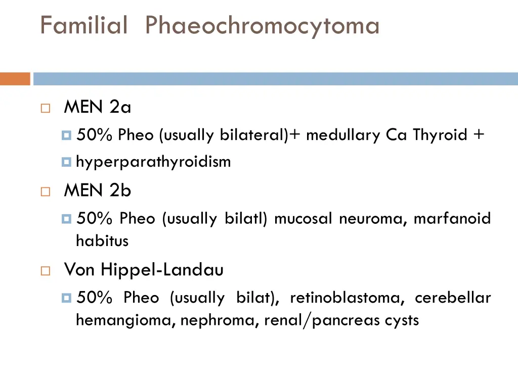 familial phaeochromocytoma