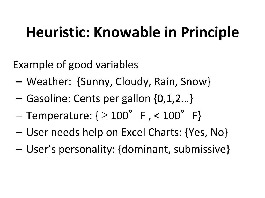 heuristic knowable in principle