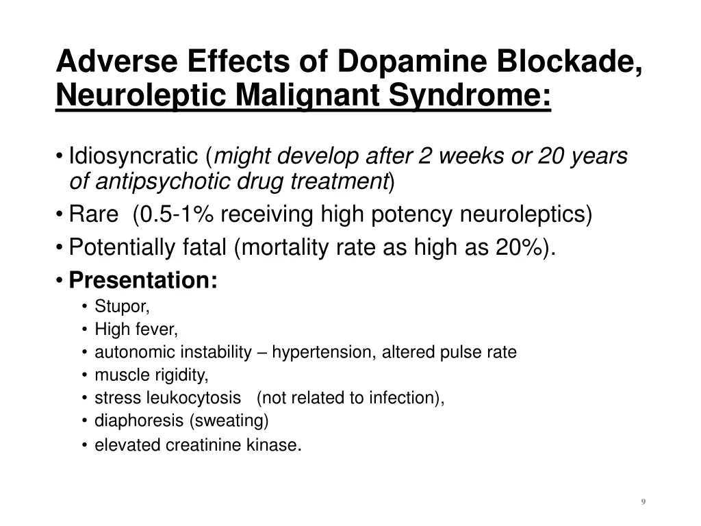 adverse effects of dopamine blockade neuroleptic