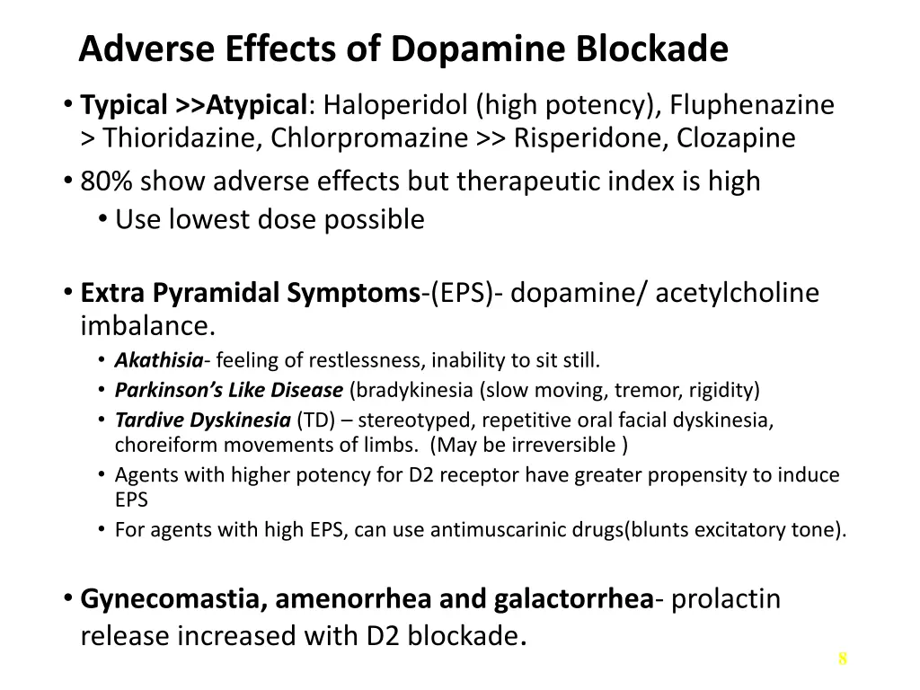 adverse effects of dopamine blockade typical