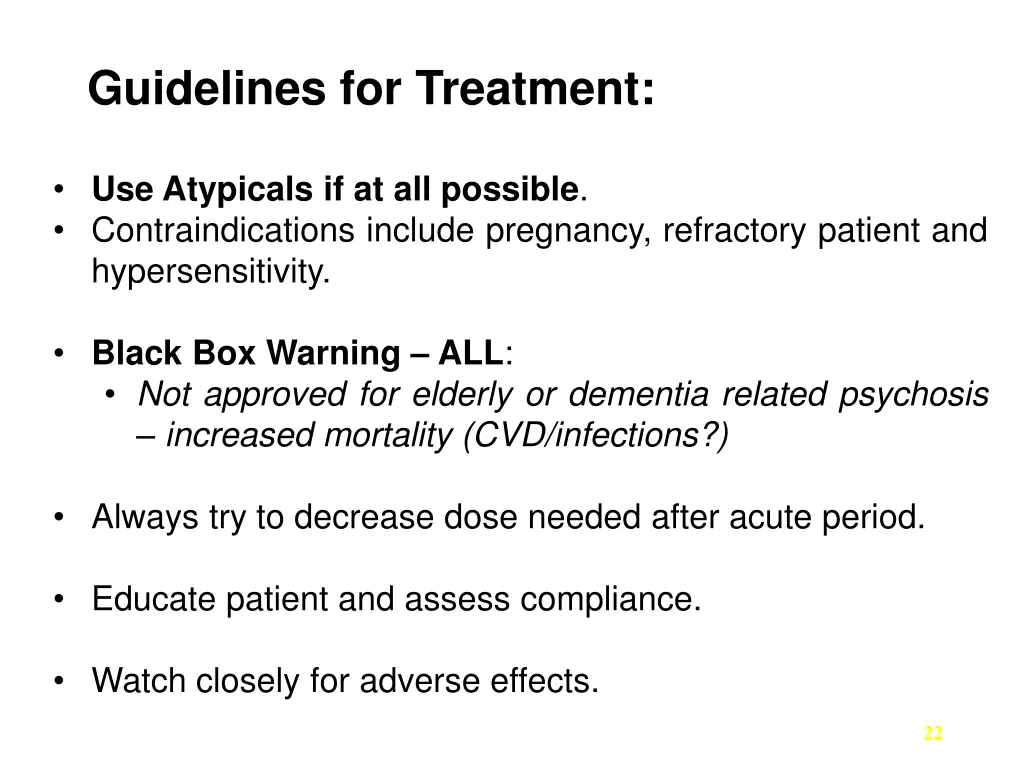 guidelines for treatment