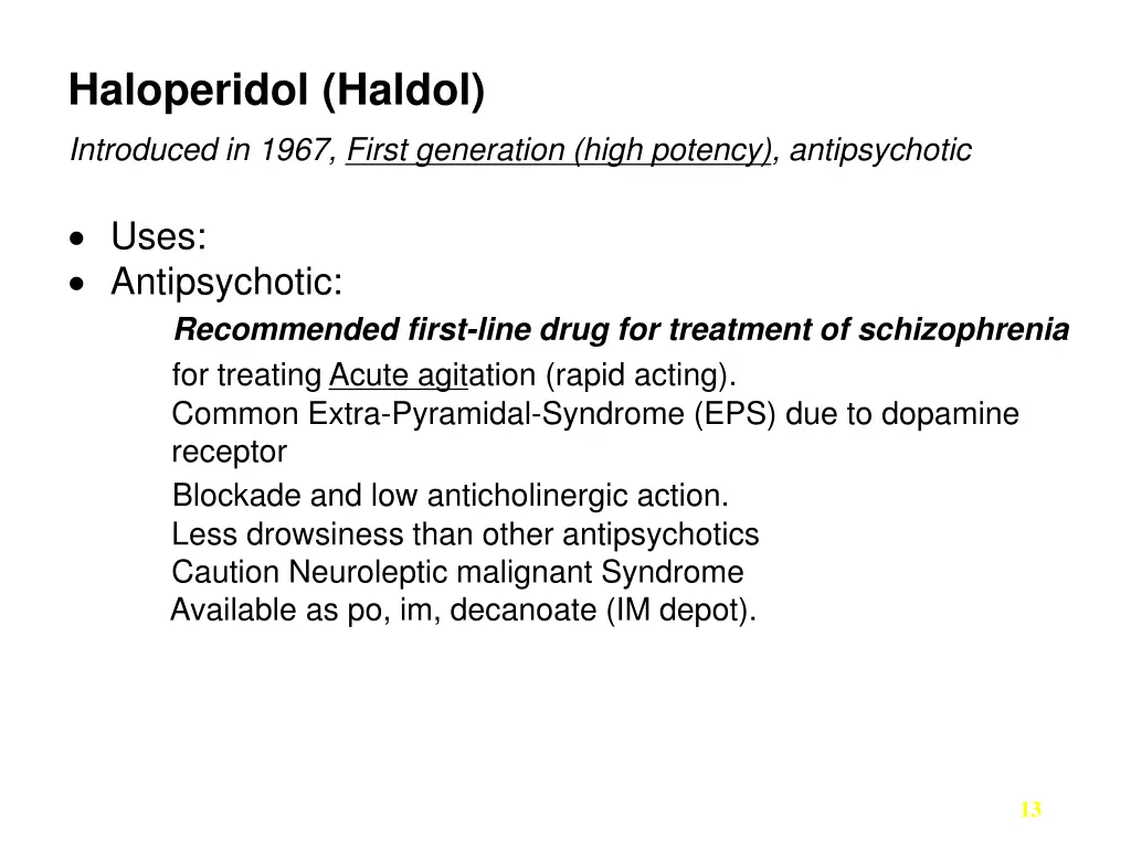 haloperidol haldol introduced in 1967 first