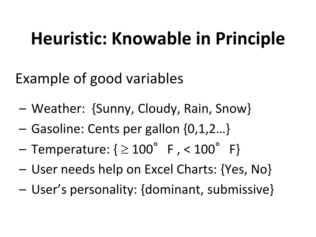 heuristic knowable in principle