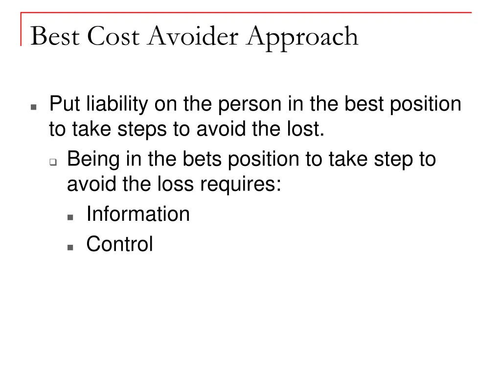 best cost avoider approach