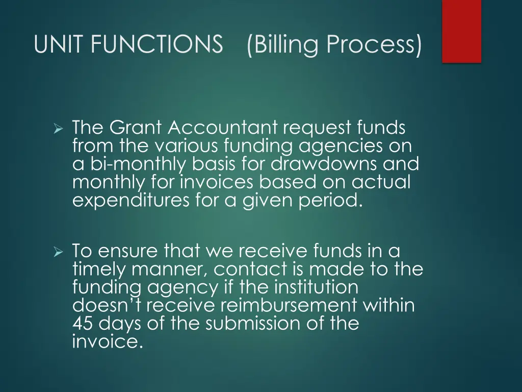 unit functions billing process