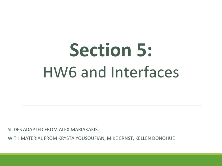 section 5 hw6 and interfaces