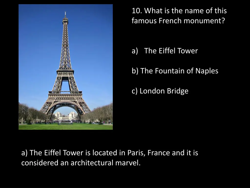 10 what is the name of this famous french monument