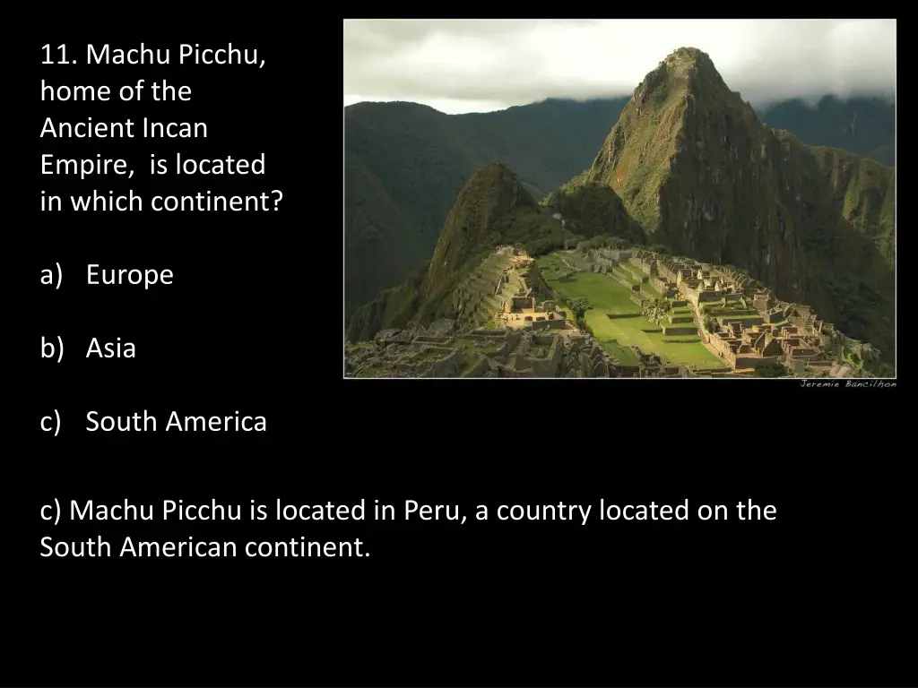 11 machu picchu home of the ancient incan empire