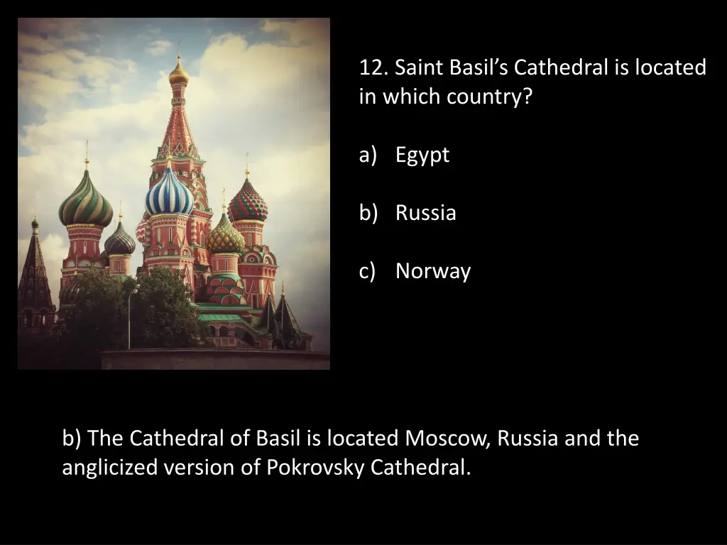 12 saint basil s cathedral is located in which