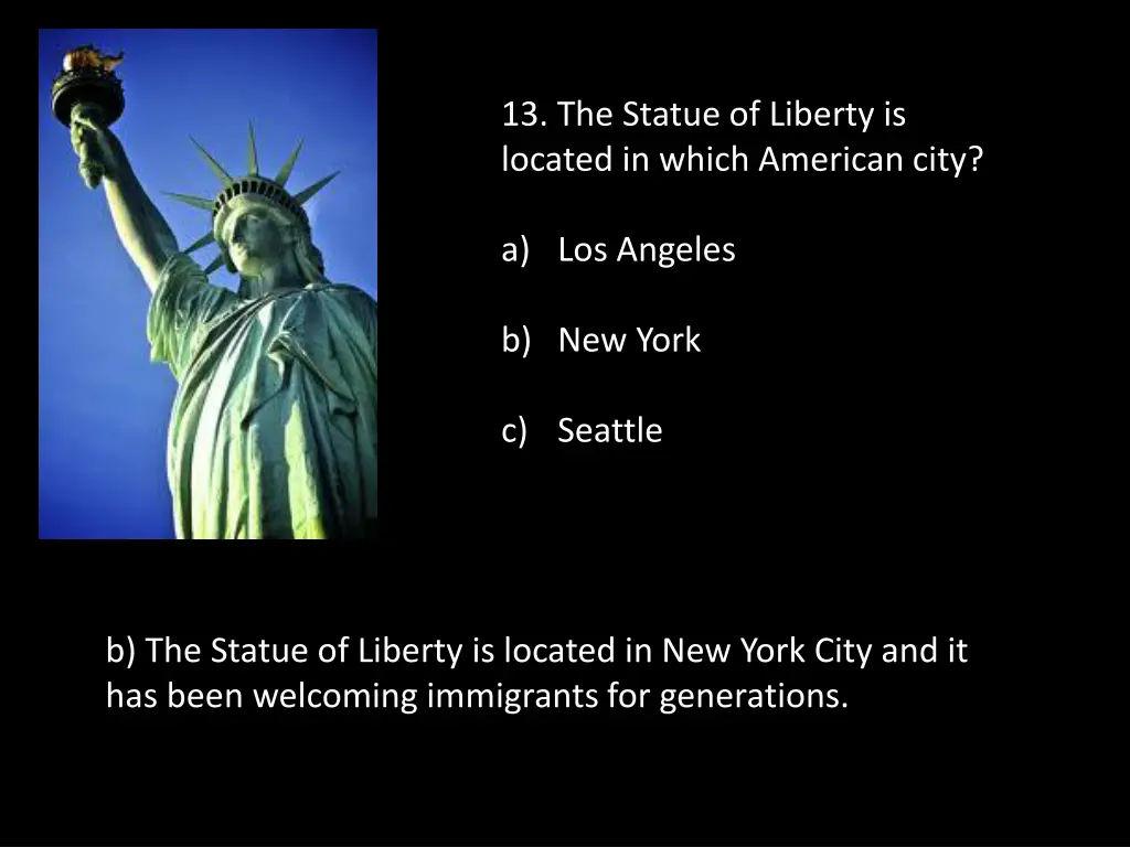 13 the statue of liberty is located in which