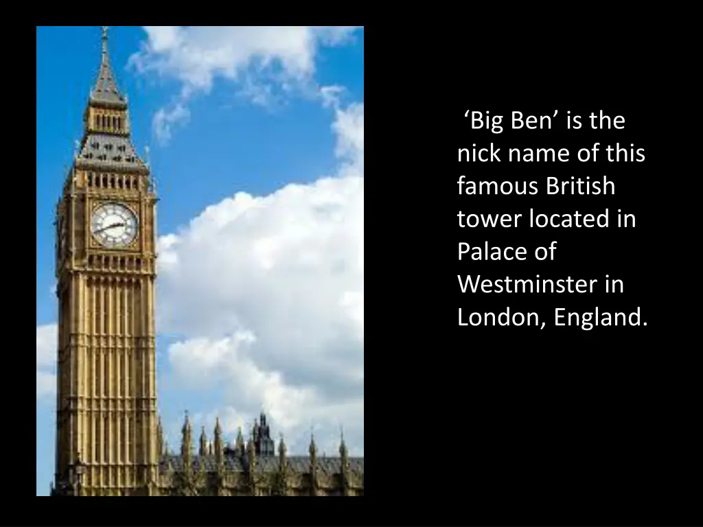 big ben is the nick name of this famous british