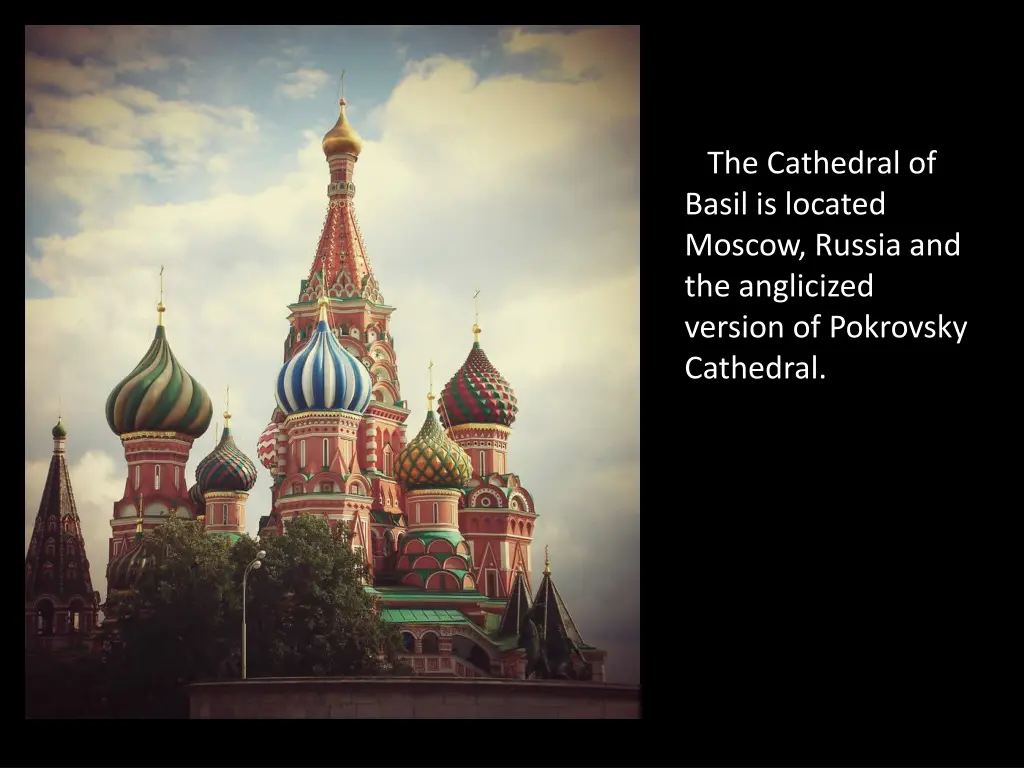 the cathedral of basil is located moscow russia