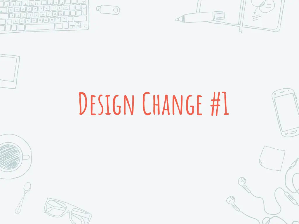 design change 1