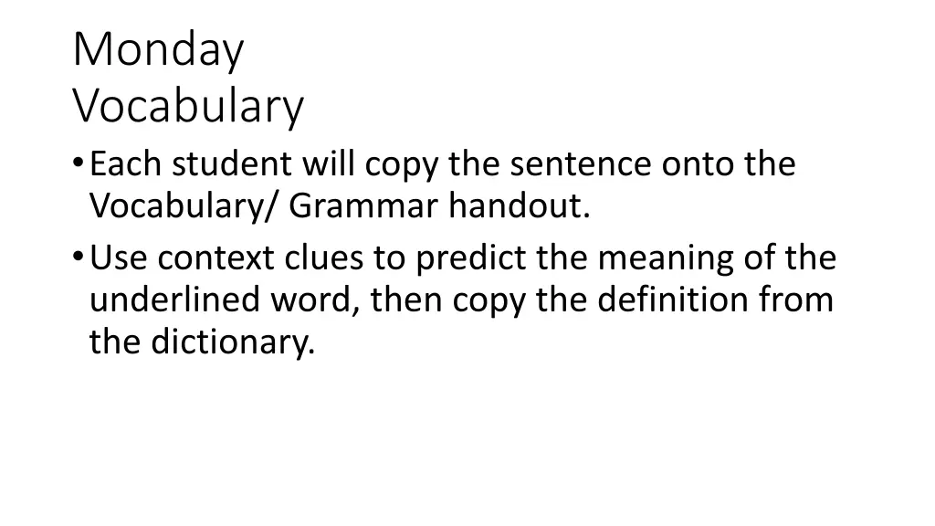 monday vocabulary each student will copy