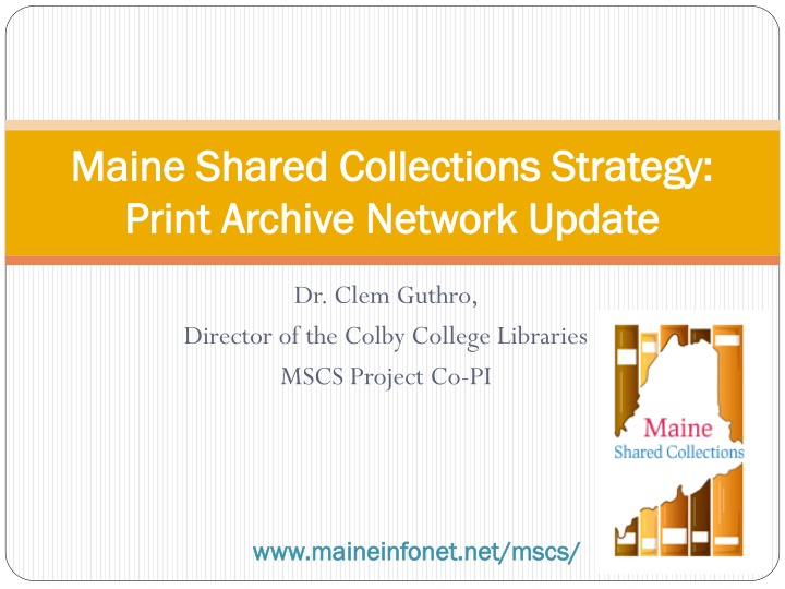 maine shared collections strategy maine shared