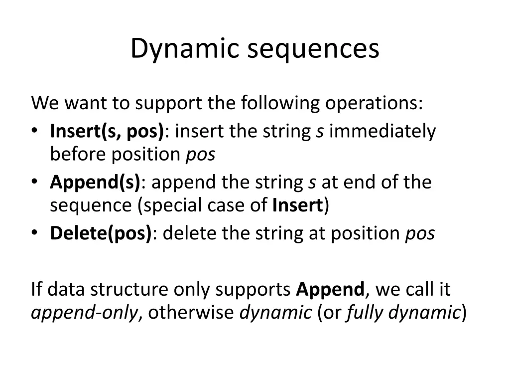 dynamic sequences