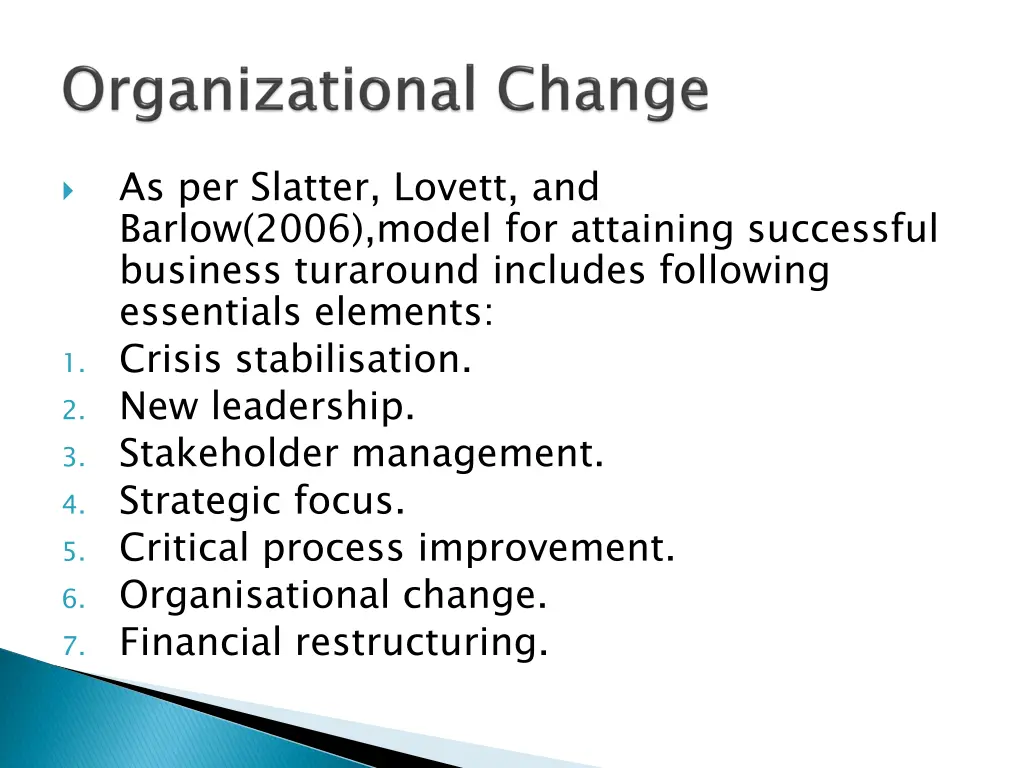 as per slatter lovett and barlow 2006 model