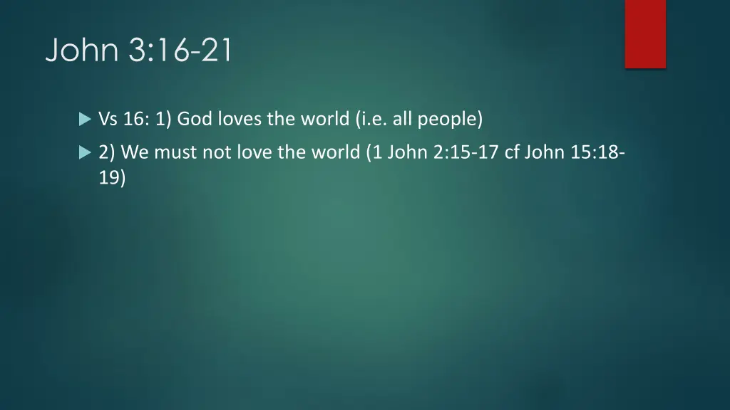 john 3 16 21