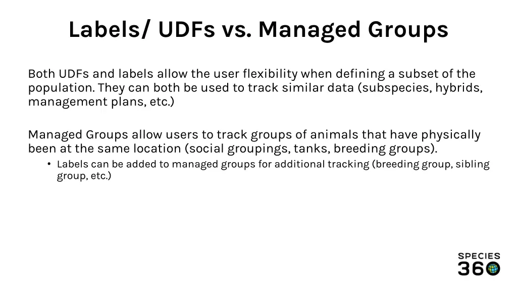 labels udfs vs managed groups