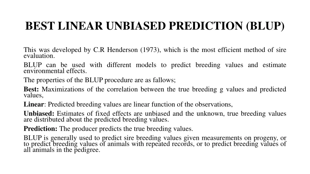 best linear unbiased prediction blup