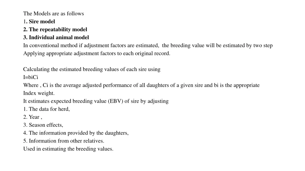 the models are as follows 1 sire model