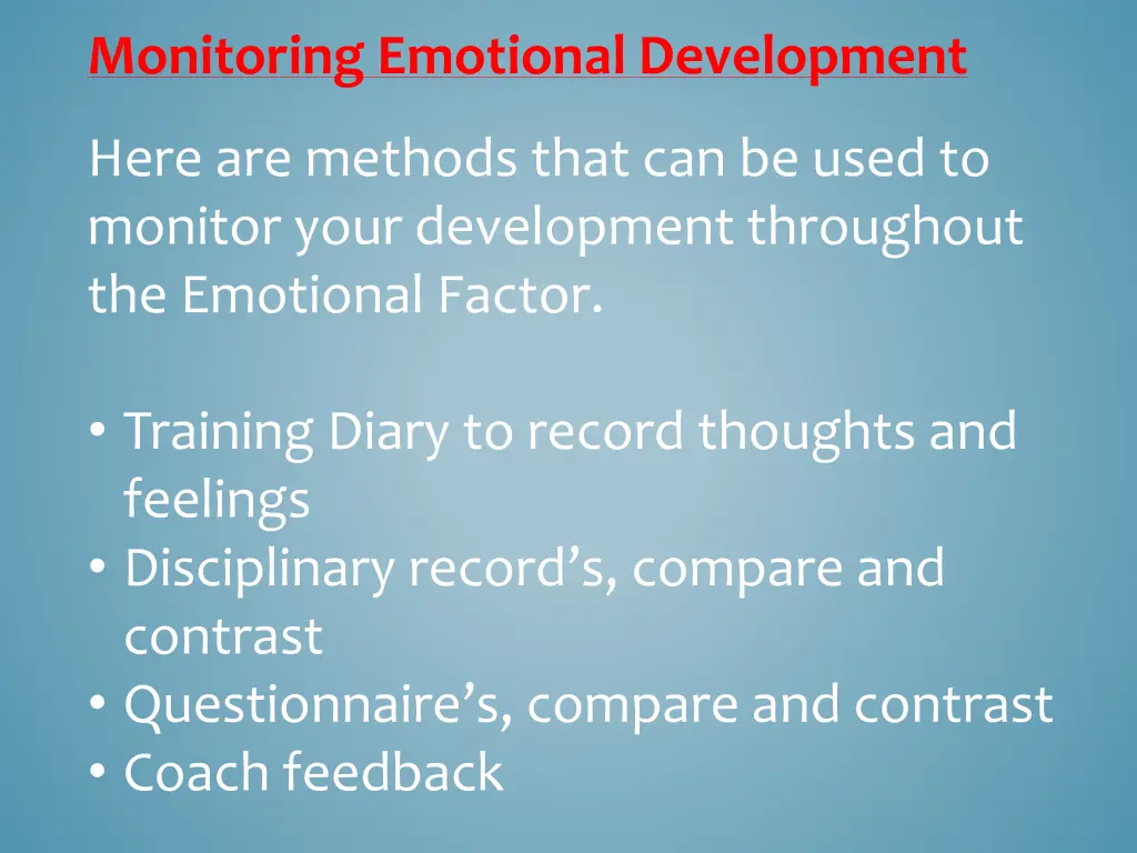 monitoring emotional development