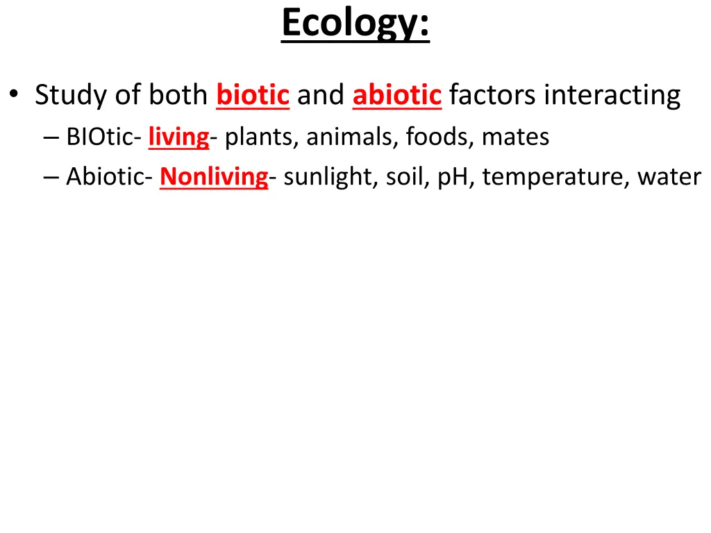 ecology