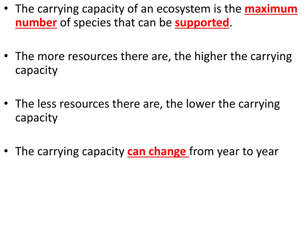 the carrying capacity of an ecosystem