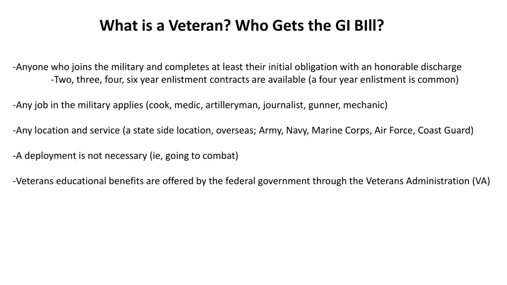 what is a veteran who gets the gi bill