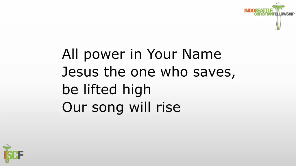 all power in your name jesus the one who saves