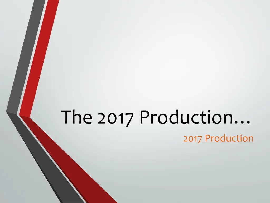 the 2017 production