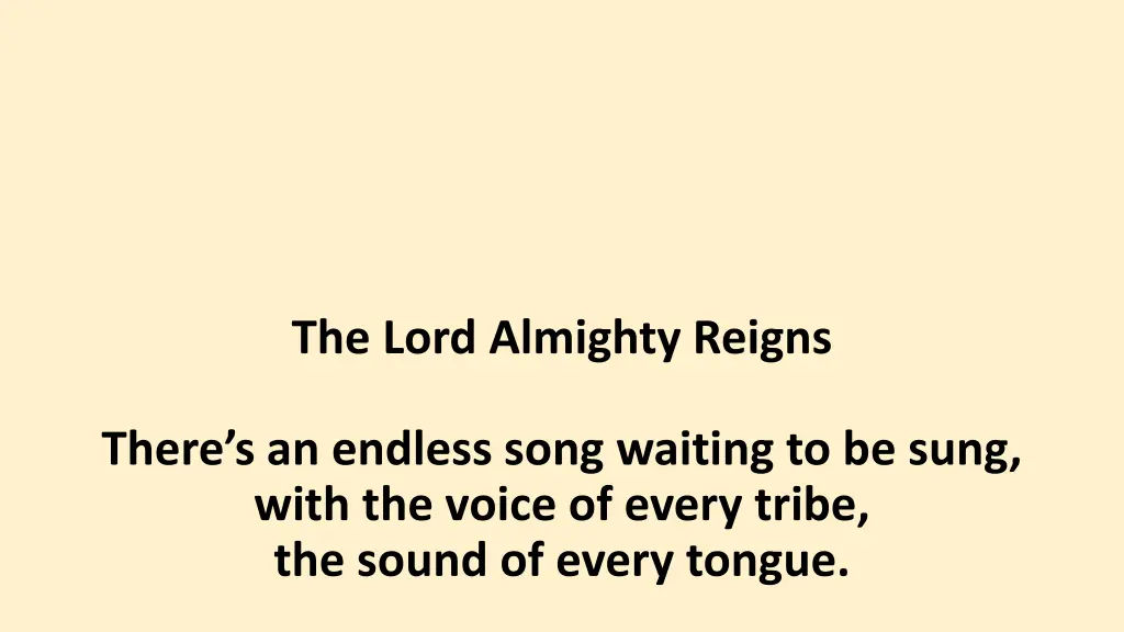 the lord almighty reigns 1