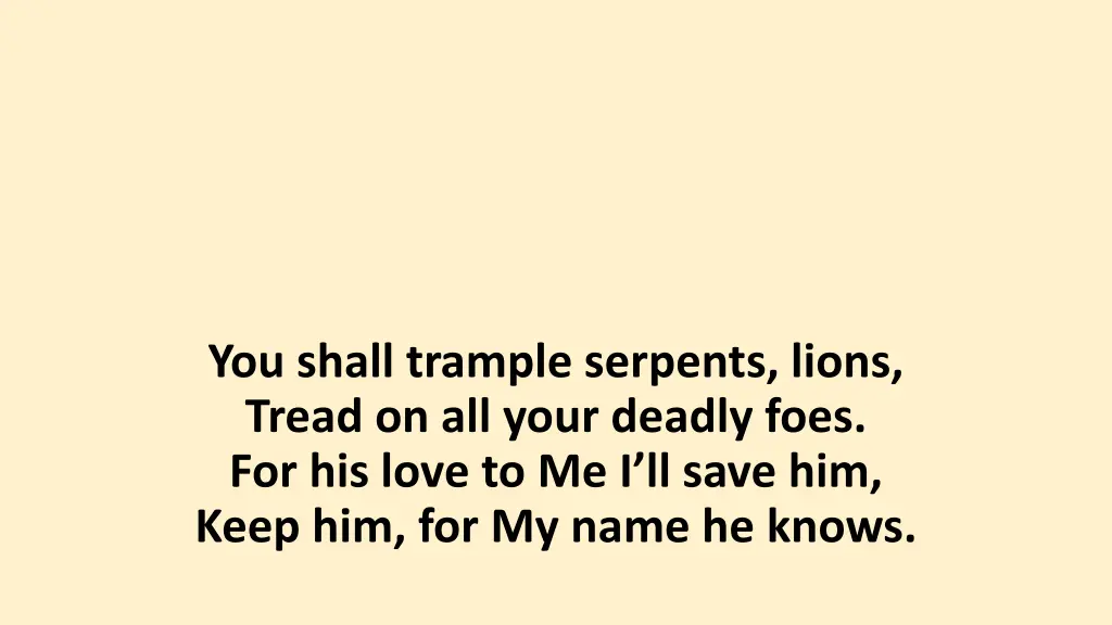 you shall trample serpents lions tread