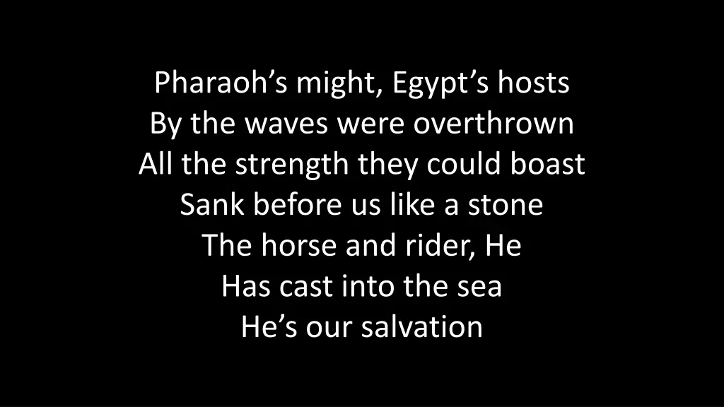 pharaoh s might egypt s hosts by the waves were