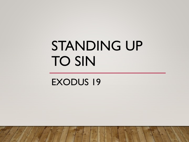 standing up to sin