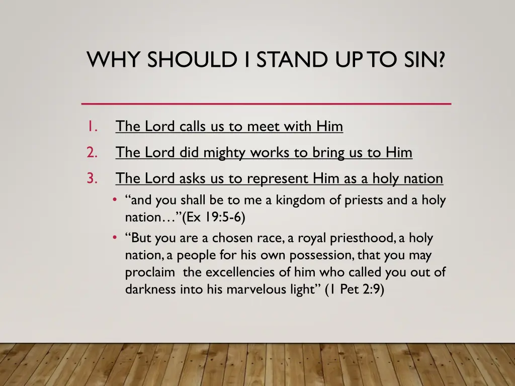 why should i stand up to sin 2